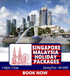 4 Nights 5 Days Singapore Malaysia Holiday Package